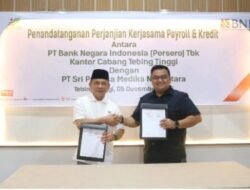 Entitas Holding PTPN III (Persero), SPMN Jalin Kerja Sama Payroll dan Kredit dengan BNI Tebing Tinggi