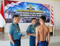 TNI AL Kodaeral XII Gelar Sidang Pantukhir Daerah Calon Bintara dan Tamtama PK Gelombang II TNI AL Tahun 2026