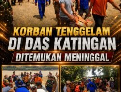 Korban Tenggelam di DAS Katingan Ditemukan Meninggal