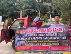 Stop Membakar dan Hutan, Polsek Tanah Siang Masifkan Sosialisasi Karhutla Ke Lapisan Masyarakat