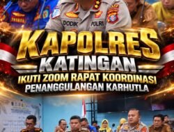 Kapolres Katingan Ikuti Zoom Rapat Koordinasi Penanggulangan Karhutla