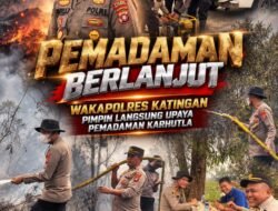 Pemadaman Berlanjut, Wakapolres Katingan Pimpin Langsung Upaya Pemadaman Karhutla