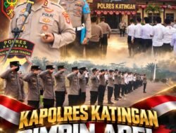 Kapolres Katingan Pimpin Apel, Tekankan Penanganan Karhutla