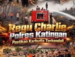 Regu Charlie Polres Katingan Pastikan Karhutla Terkendali