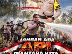 *“Jangan Ada Api di Antara Kita”, Polres Bartim Gencarkan Sosialisasi Cegah Karhutla di Musim Kemarau**